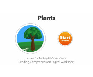 Plants Reading Comprehension Digital Worksheet