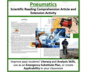 Pneumatics Reading Comprehension Article - Grade 8 and Up