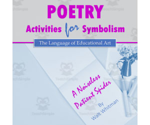 Poetry Activities for Symbolism (w/ Walt Whitman & 'A Noiseless...')