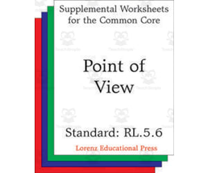 Point of View (CCSS RL.5.6): Supplemental Worksheets for the Common Core