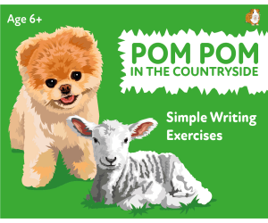 ‘Pom Pom In The Countryside’: A Fun Writing And Drawing Activity (4 years +)