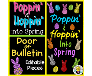Poppin' & Hoppin' Into Spring Bulletin Board