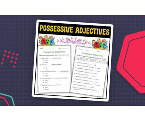 Possessive Adjectives Worksheets – Grades 1–3