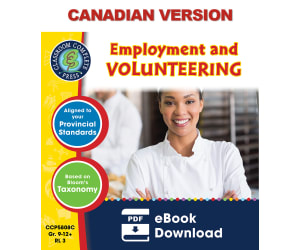 Practical Life Skills - Employment & Volunteering Gr. 9-12+ - Canadian Content