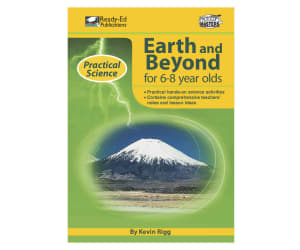 Practical Science: Earth and Beyond Activities for 6-8 year olds