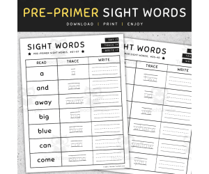 Pre-primer Sight Words: Pre-K Read, Trace and Write Worksheets, [SET 4]