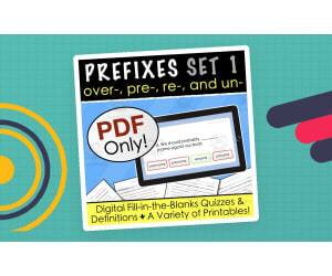 Prefixes | over- pre- re- & un- | Digital + Printable Quizzes & Lists FREE