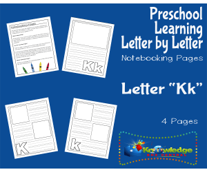 Preschool Letter by Letter: Letter K - Notebooking