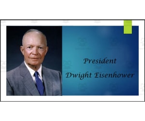 President Dwight Eisenhower Biography PowerPoint