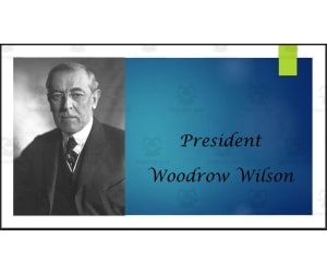 President Woodrow Wilson Biography PowerPoint