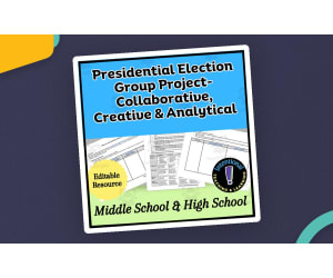 Presidential Election Project-Collaborative, Creative, & Analytical
