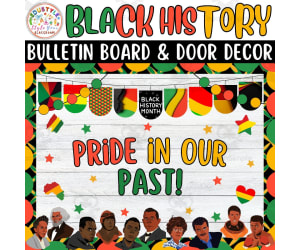 Pride in Our Past!: Black history Month Bulletin Boards kits