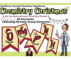 Printable Chemistry Pennants – Christmas Classroom Decor