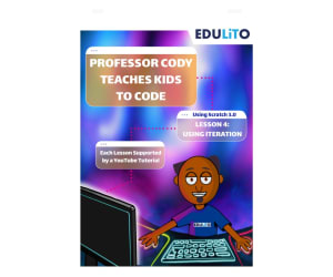 Professor Cody Teaches Kids to Code using Scratch: Lesson 4