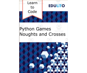 Python Programming Activity - Tic Tac Toe (Noughts and Crosses)