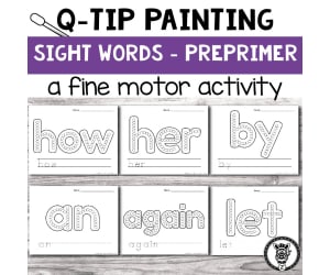 Q-tip Painting: sight words pre primer