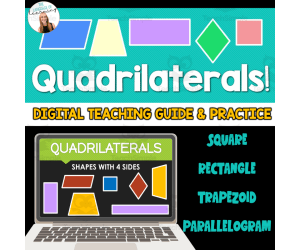 Quadrilaterals Teaching Guide and Practice Activity