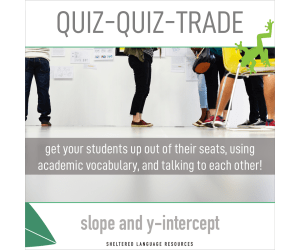 Quiz-Quiz-Trade Game: Slope and y-Intercept