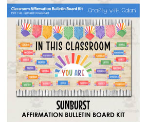 Rainbow Sunburst Positive Affirmation Classroom Bulletin Board Kit