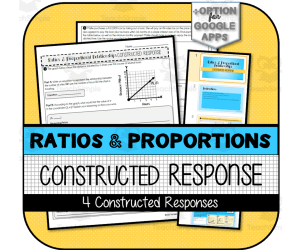 Ratios & Proportional Relationships Unit CONSTRUCTED RESPONSE