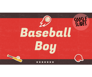 Reading Comprehension Fiction Set 5 Sample: Baseball Boy (Slides)