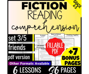 Reading Comprehension Passages Fiction Set 3 - Friends (Fillable PDF)