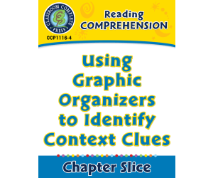 Reading Comprehension: Using Graphic Organizers to Identify Context Clues