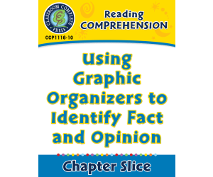 Reading Comprehension: Using Graphic Organizers to Identify Fact and Opinion