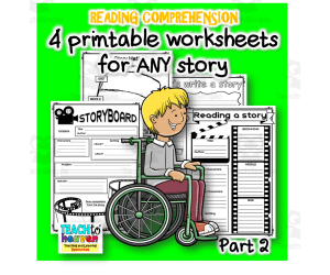 READING COMPREHENSION worksheets for ANY story Part 2