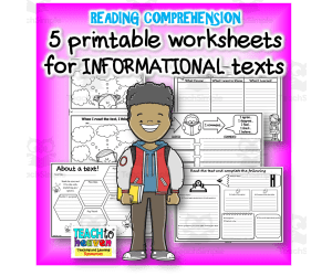 READING COMPREHENSION worksheets for INFORMATIONAL texts