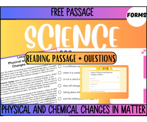 Reading Passage 3: Physical and Chemical Changes in Matter (Forms)