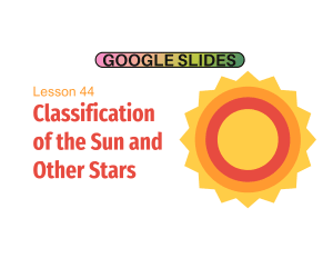 Reading Passage 44: Classification of the Sun and Other Stars (Slides)