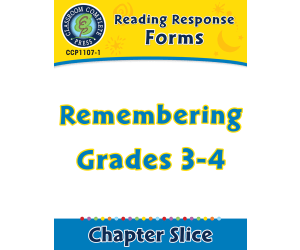 Reading Response Forms: Remembering Gr. 3-4