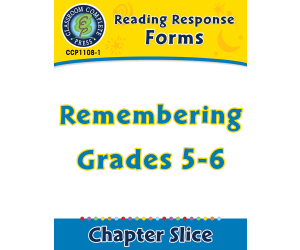 Reading Response Forms: Remembering Gr. 5-6