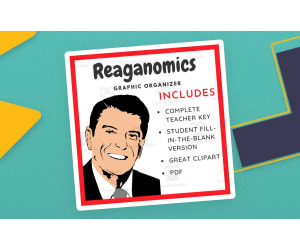 Reaganomics: Graphic Organizer