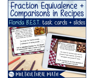 Recipes Task Cards: Equivalent Fractions & Compare Fractions