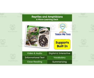 Reptiles and Amphibians |  Interactive Science Lesson | Micro-Learning Deck