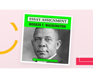 Research Organizer & Essay Assignment: Booker T. Washington