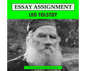 Research Organizer & Essay Assignment: Leo Tolstoy