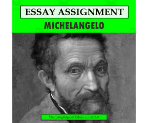 Research Organizer & Essay Assignment: Michelangelo