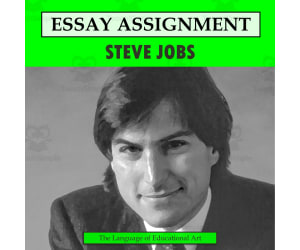 Research Organizer & Essay Assignment: Steve Jobs