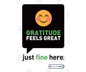 Respectful Ways: Class Sign: Gratitude Feels Great
