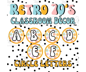 Retro 70s Classroom Decor Bulletin Board Circular Letters