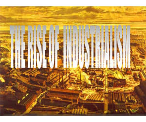 Rise of Industrialism PowerPoint & Notes