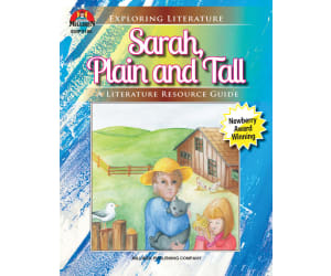 Sarah, Plain & Tall: A Literature Resource Guide