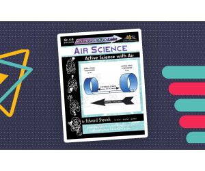 Science Action Labs Air Science: Active Science with Air
