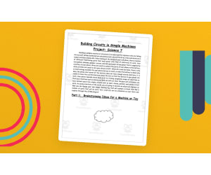 Science Project: Building Circuits in Simple Machines - STEM