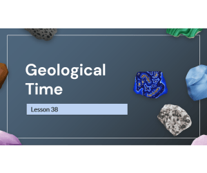 Science Reading Comprehension Passage 38: Geological Time PPT