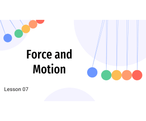 Science Reading Comprehension Passage 7: Force and Motion PPT