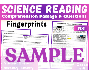 Science Reading Comprehension Passage: Fingerprints. SAMPLE